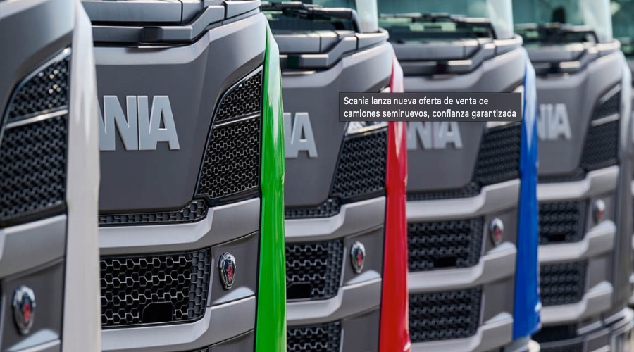 Scania México incursiona en la venta de seminuevos con bajo kilometraje y excelente precio. Factor Automotor