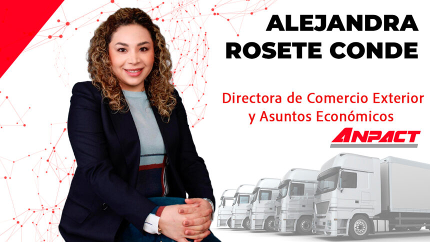 Alejandra Rosete Conde, Directora de Comercio Exterior y Estudios Económicos de la ANPACT Factor Automotor