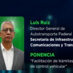 Luis Ruiz, Director General de Autotransporte Federal de la SICT, durante la presentación de la ponencia “Facilitación de trámites de control vehicular”