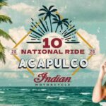 Banner oficial del 10th National Ride de Indian Motorcycle en Acapulco 2026 con paisaje de playa, palmeras y una persona con casco.